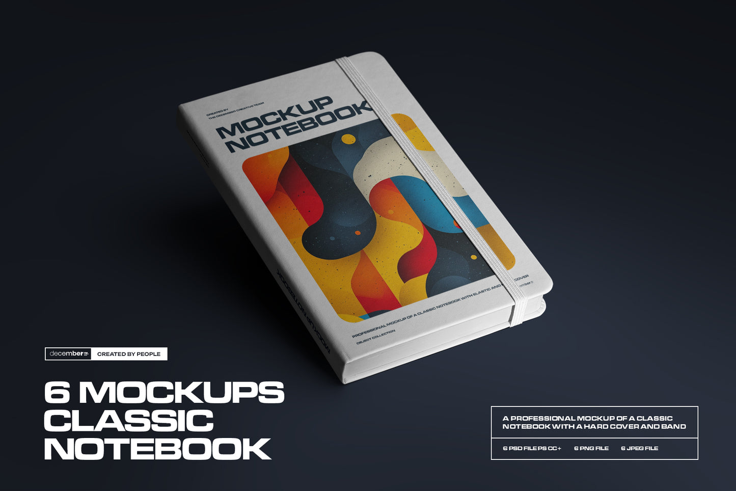 6 Mockups of Classic Notebook with Band and Hard Cover vol.2