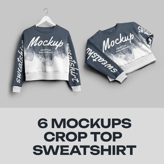 6 Mockups Crop Top Woman Sweatshirt
