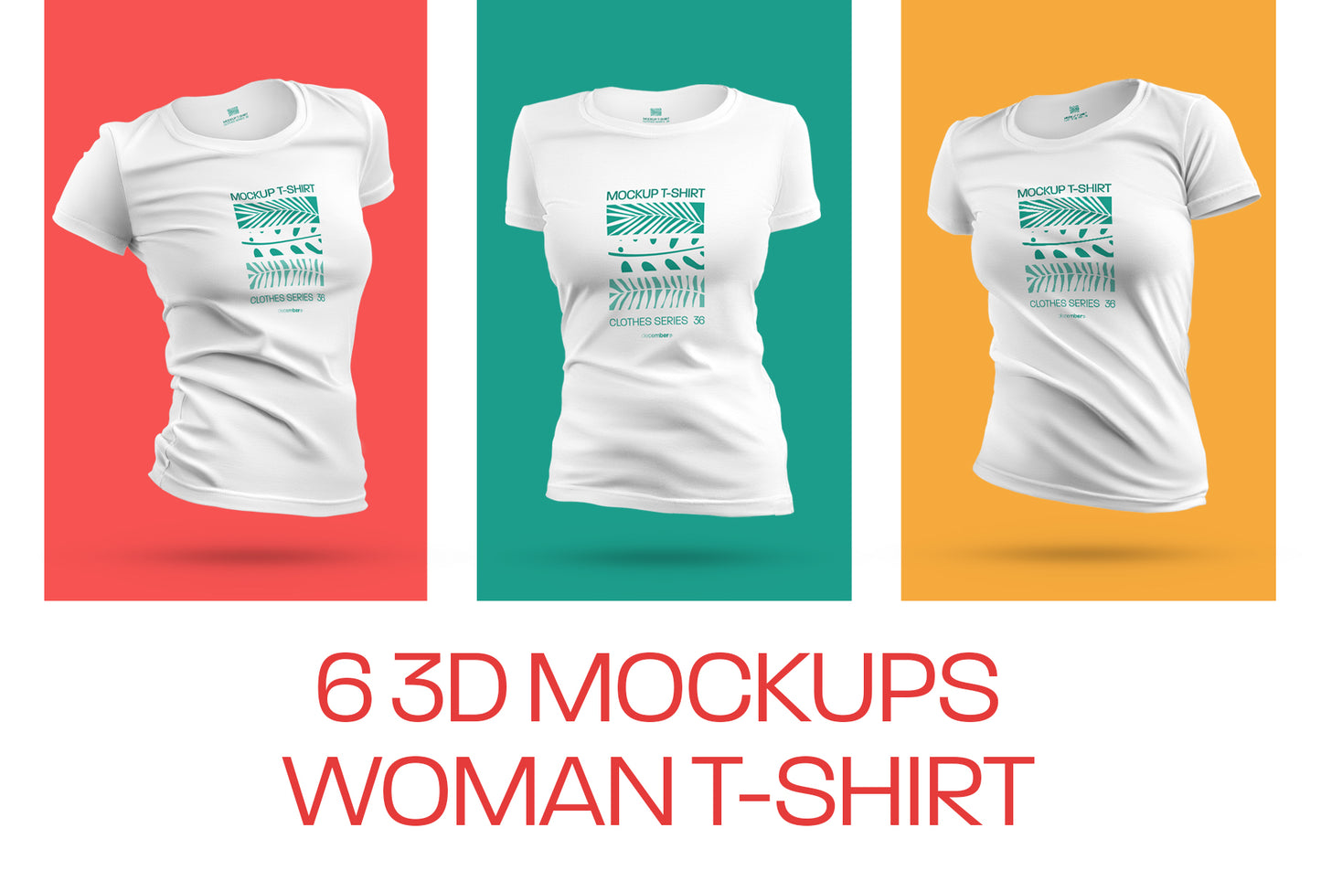 6 3D Mockups Woman T-Shirt